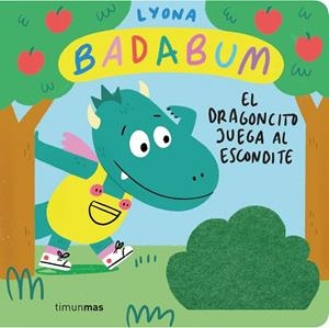BADABUM EL DRAGONCITO JUEGA AL ESCONDITE ( LIBRO CON SOLAPAS DE TELA ) | 9788408277149 | LYONA | Llibreria infantil i juvenil