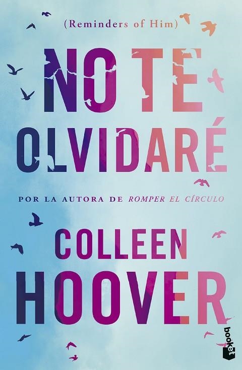 NO TE OLVIDARÉ ( REMINDERS OF HIM ) | 9788408293712 | HOOVER, COLLEEN | Llibreria infantil i juvenil