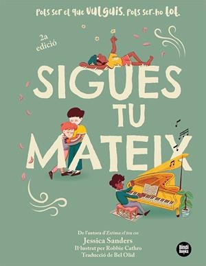 SIGUES TU MATEIX | 9788418288951 | SANDERS, JESSICA | Llibreria infantil i juvenil