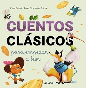 CUENTOS CLÁSICOS PARA EMPEZAR A LEER | 9788414334737 | BALDÓ CABA, ESTEL/SOLIVA GARRIGA, MARIA/GIL JUAN, ROSA | Llibreria infantil i juvenil