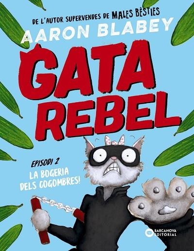 GATA REBEL EPISODI 2 | 9788448963026 | BLABEY, AARON | Llibreria infantil i juvenil