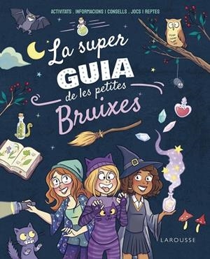 LA SUPERGUIA DE LES PETITES BRUIXES | 9788410124271 | MEYER, AURORE | Llibreria infantil i juvenil