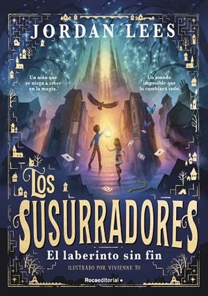 LOS SUSURRADORES 1 EL LABERINTO SIN FIN | 9788419743763 | LEES, JORDAN | Llibreria infantil i juvenil