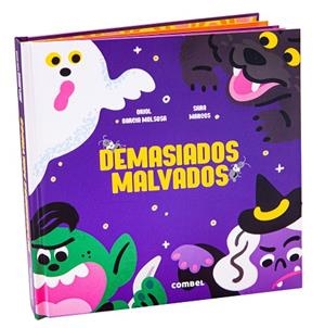 DEMASIADOS MALVADOS | 9788411581622 | GARCIA MOLSOSA, ORIOL/MARCOS MINGUEZ, SARA | Llibreria infantil i juvenil