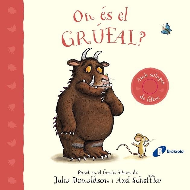 ON ÉS EL GRÚFAL ? | 9788413493824 | DONALDSON, JULIA/SCHEFFLER, AXEL