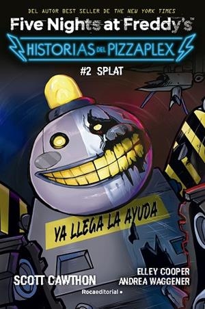 FIVE NIGHTS AT FREDDY'S HISTORIAS DEL PIZZAPLEX 2 - SPLAT | 9788419449030 | CAWTHON, SCOTT | Llibreria infantil i juvenil