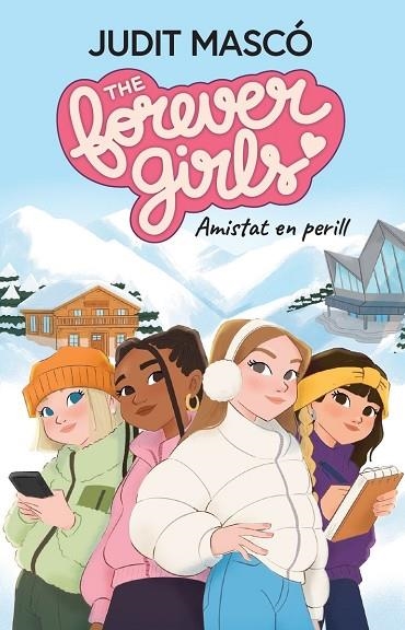 THE FOREVER GIRLS 1 AMISTAT EN PERILL | 9788419968319 | MASCÓ I PALAU, JUDIT
