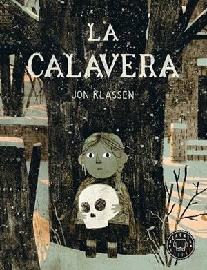 LA CALAVERA ( CATALÀ ) | 9788410025875 | KLASSEN, JON | Llibreria infantil i juvenil