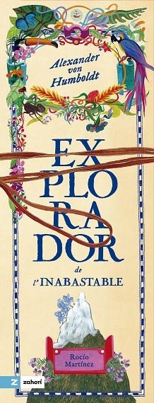 ALEXANDER VON HUMBOLDT | 9788419889355 | MARTÍNEZ, ROCÍO | Llibreria infantil i juvenil