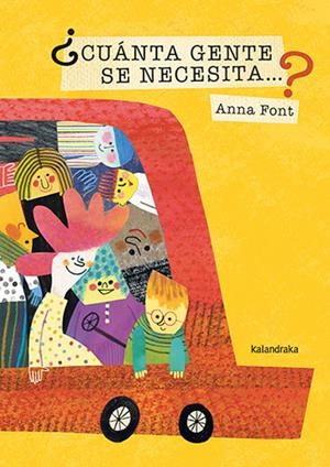 CUÁNTA GENTE SE NECESITA... ? | 9788413433349 | FONT, ANNA | Llibreria infantil i juvenil