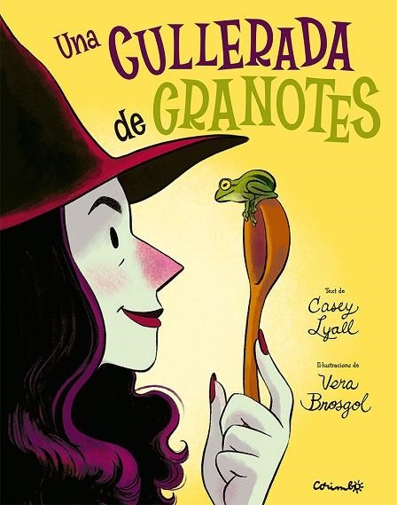 UNA CULLARADA DE GRANOTES | 9788484706809 | LYALL, CASEY/BROSGOL, VERA | Llibreria infantil i juvenil