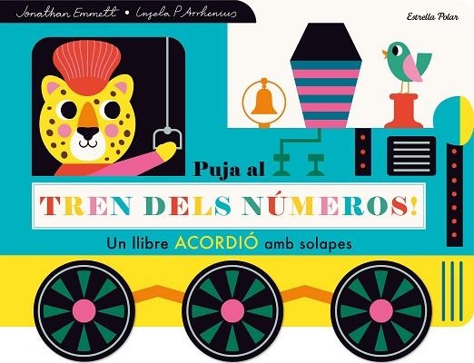 PUJA AL TREN DELS NÚMEROS ! LLIBRE ACORDIÓ AMB SOLAPES | 9788413897981 | ARRHENIUS, INGELA P. | Llibreria infantil i juvenil
