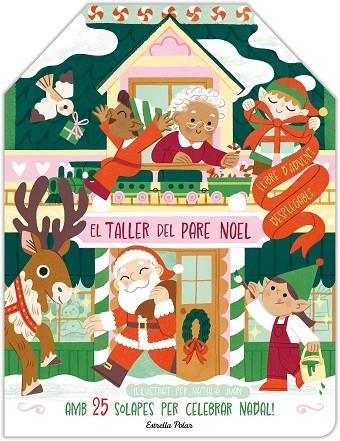 EL TALLER DEL PARE NOEL LLIBRE D'ADVENT DESPLEGABLE | 9788413898940 | JUAN ABELLÓ, NATÀLIA | Llibreria infantil i juvenil