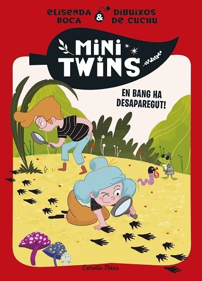 MINITWINS 4 EN BANG HA DESAPAREGUT ! | 9788413899343 | ROCA PALET, ELISENDA | Llibreria infantil i juvenil