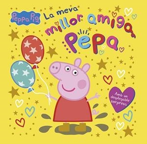 PEPPA PIG UN CONTE LA MEVA MILLOR AMIGA PEPA | 9788448869175 | HASBRO/EONE | Llibreria infantil i juvenil