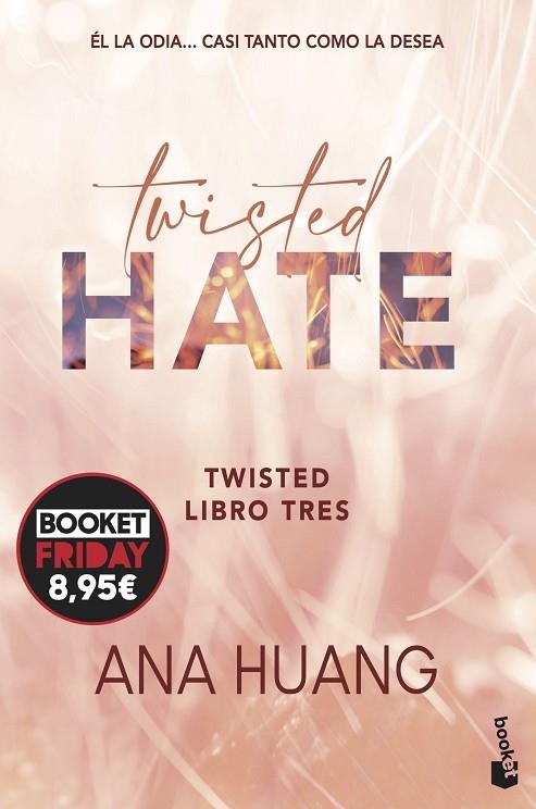 TWISTED 3 TWISTED HATE | 9788408294627 | HUANG, ANA