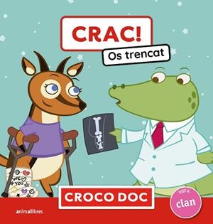 CRAC ! OS TRENCAT | 9788410302242 | MICHELE AMPOLLINI/IVÁN GARCÍA MORENO/ELISA CUADRADO GODIA | Llibreria infantil i juvenil