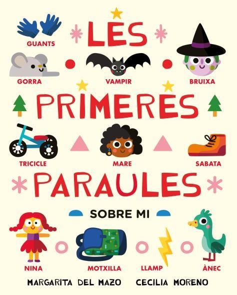 LES PRIMERES PARAULES SOBRE MI | 9788410208209 | DEL MAZO, MARGARITA/MORENO, CECILIA | Llibreria infantil i juvenil