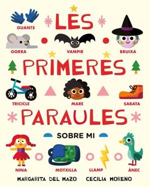 LES PRIMERES PARAULES SOBRE MI | 9788410208209 | DEL MAZO, MARGARITA/MORENO, CECILIA | Llibreria infantil i juvenil