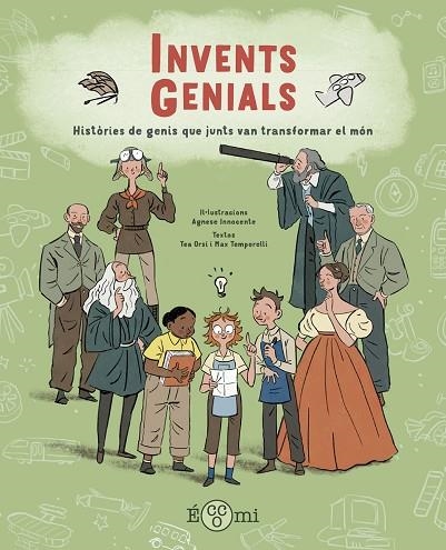 INVENTS GENIALS | 9788419262523 | TEMPORELLI, MAX/ORSI, TEA | Llibreria infantil i juvenil