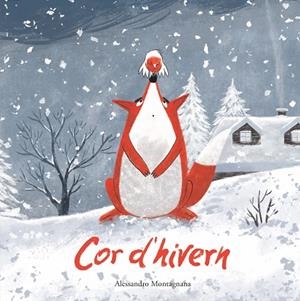 COR D'HIVERN | 9788419607355 | MONTAGNANA, ALESSANDRO | Llibreria infantil i juvenil