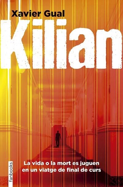 KILIAN | 9788410028296 | GUAL VADILLO, XAVIER | Llibreria infantil i juvenil
