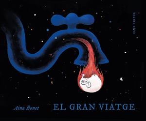 EL GRAN VIATGE | 9788473294577 | BONET, AINA | Llibreria infantil i juvenil