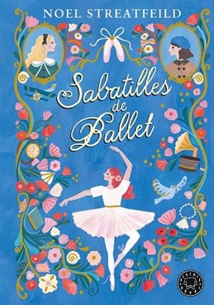 SABATILLES DE BALLET | 9788410025943 | STREATFEILD, NOEL | Llibreria infantil i juvenil