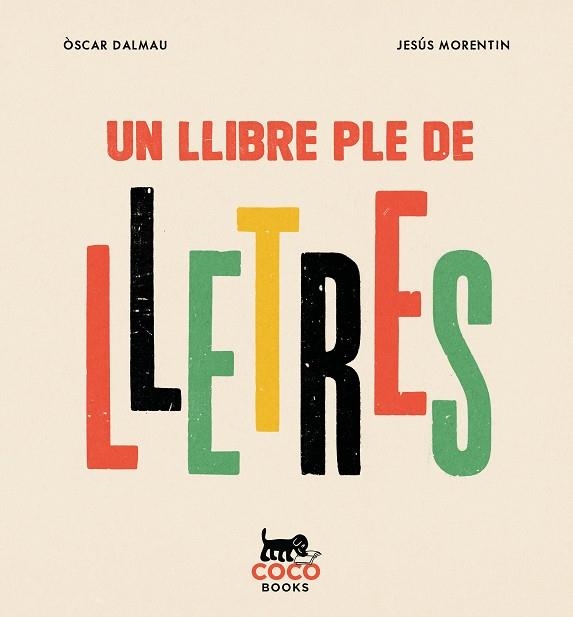 UN LLIBRE PLE DE LLETRES | 9788412792447 | DALMAU, ÒSCAR | Llibreria infantil i juvenil