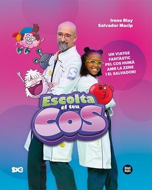 ESCOLTA EL TEU COS | 9788418288913 | MACIP MARESMA, SALVADOR/BLAY, IRENE | Llibreria infantil i juvenil