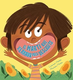 EL MARTÍ QUE XERRAVA PELS DESCOSITS | 9788410074972 | CARMEN MATEO/MARISA MOREA | Llibreria infantil i juvenil