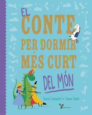 EL CONTE PER DORMIR MÉS CURT DEL MÓN | 9788413493725 | CAMPBELL, DAVID | Llibreria infantil i juvenil