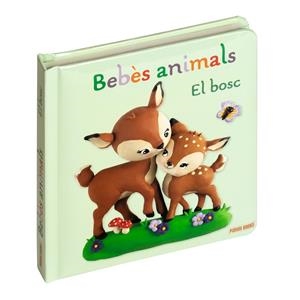 BEBÈS ANIMALS EL BOSC | 9788410514171 | BÉLINEAU, NATHALIE | Llibreria infantil i juvenil