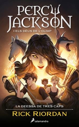 LA DEESSA DE TRES CAPS ( PERCY JACKSON I ELS DÉUS DE L'OLIMP 7 ) | 9788419275615 | RIORDAN, RICK