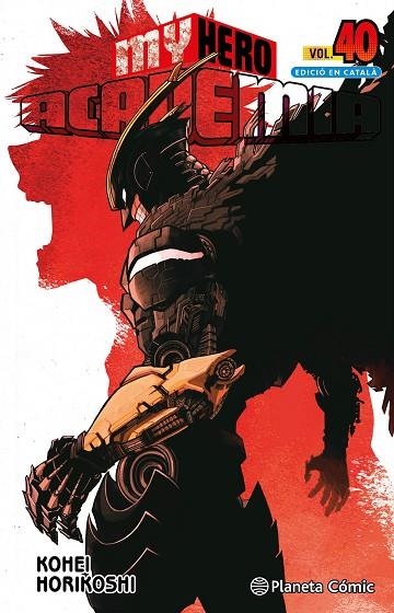 MY HERO ACADEMIA 40 (CATALÀ) | 9788411613446 | HORIKOSHI, KOHEI | Llibreria infantil i juvenil