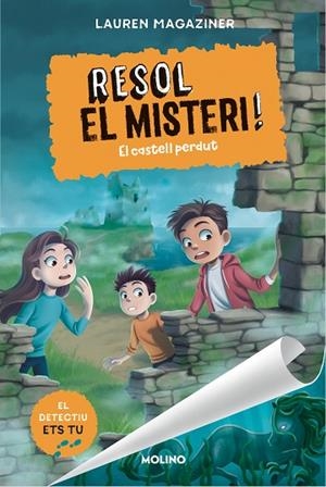 RESOL EL MISTERI ! 7 EL CASTELL PERDUT | 9788427242821 | MAGAZINER, LAUREN