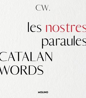 CATALAN WORDS LES NOSTRES PARAULES | 9788427242937 | CATALAN WORDS | Llibreria infantil i juvenil