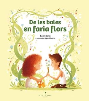 DE LES BALES EN FARIA FLORS | 9788419747556 | CANAL, EULÀLIA | Llibreria infantil i juvenil