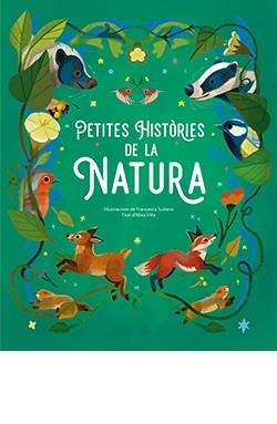 PETITES HISTÒRIES DE LA NATURA | 9788410101418 | SUDANO, FRANCESCA | Llibreria infantil i juvenil