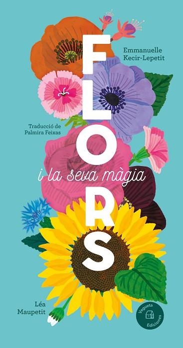 FLORS | 9788419794390 | KECIR-LEPETIT, EMMANUELLE | Llibreria infantil i juvenil