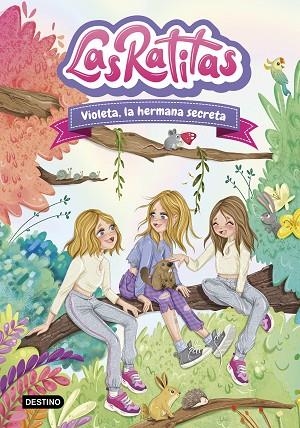 LAS RATITAS 12 VIOLETA LA HERMANA SECRETA | 9788408295440 | LAS RATITAS | Llibreria infantil i juvenil