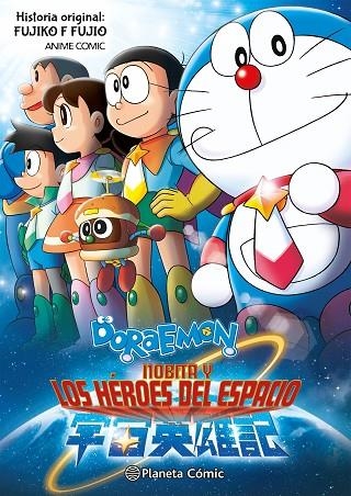 DORAEMON NOBITA Y LOS HÉROES DEL ESPACIO | 9788411617345 | FUJIO, FUJIKO F. | Llibreria infantil i juvenil