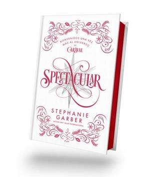SPECTACULAR ( ED. LIMITADA ) | 9788410239197 | GARBER, STEPHANIE | Llibreria infantil i juvenil