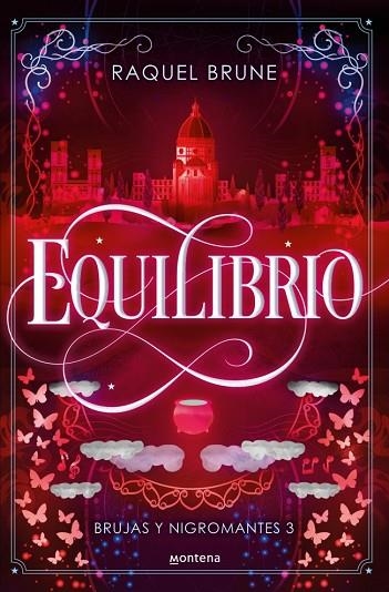 EQUILIBRIO ( BRUJAS Y NIGROMANTES 3 ) | 9788419848796 | BRUNE, RAQUEL | Llibreria infantil i juvenil