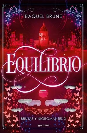 EQUILIBRIO ( BRUJAS Y NIGROMANTES 3 ) | 9788419848796 | BRUNE, RAQUEL | Llibreria infantil i juvenil