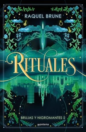 RITUALES ( BRUJAS Y NIGROMANTES 2 ) | 9788419848635 | BRUNE, RAQUEL | Llibreria infantil i juvenil