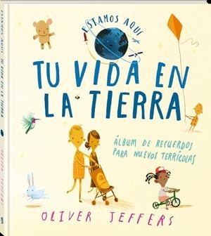 TU VIDA EN LA TIERRA | 9788418762642 | JEFFERS, OLIVER | Llibreria infantil i juvenil