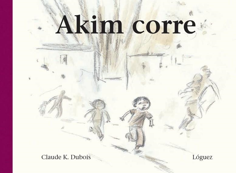 AKIM CORRE | 9788494273339 | DUBOIS, CLAUDE K. | Llibreria infantil i juvenil
