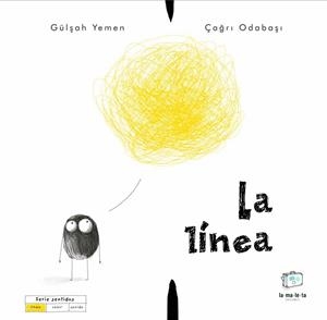 LA LÍNEA | 9788418232688 | YEMEN, GÜLSAH | Llibreria infantil i juvenil