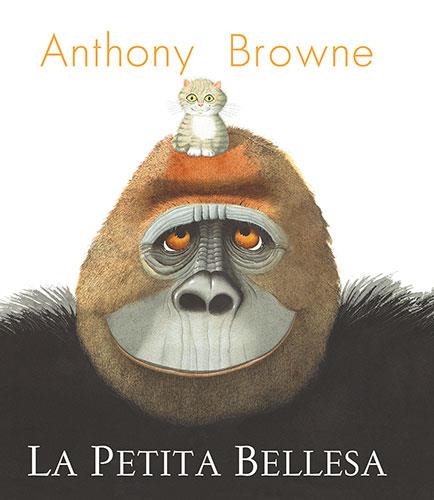 LA PETITA BELLESA | 9788418558955 | BROWNE, ANTHONY | Llibreria infantil i juvenil